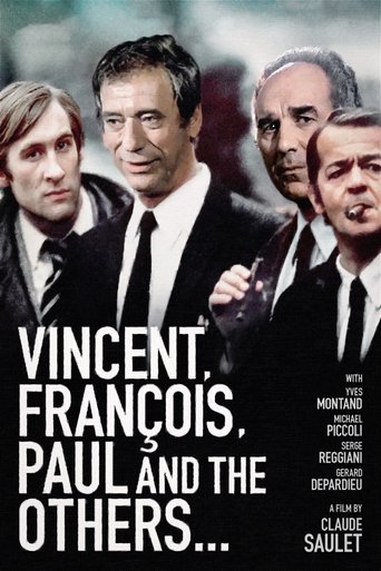 Vincent, François, Paul and the Others