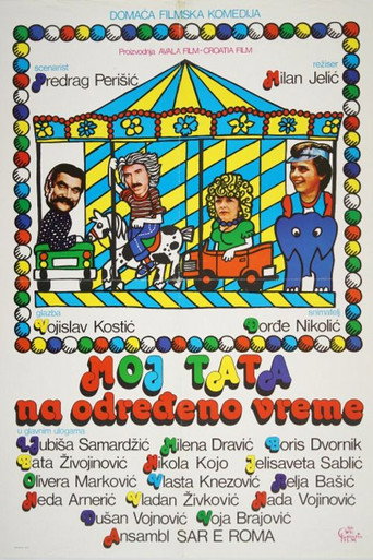 Moj tata na odredjeno vreme