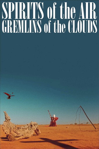 Spirits of the Air: Gremlins of the Clouds