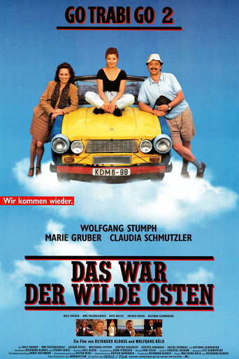 Go Trabi Go 2 - Those Were the Days of the Wild East