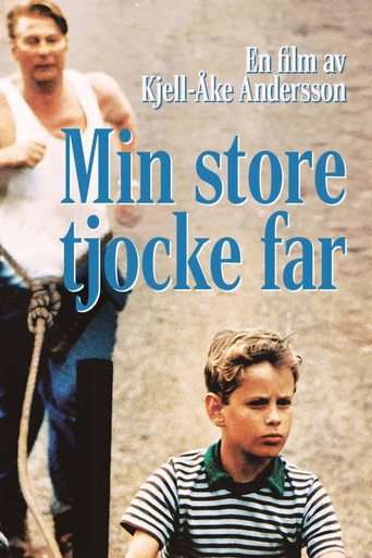 Min store tjocke far