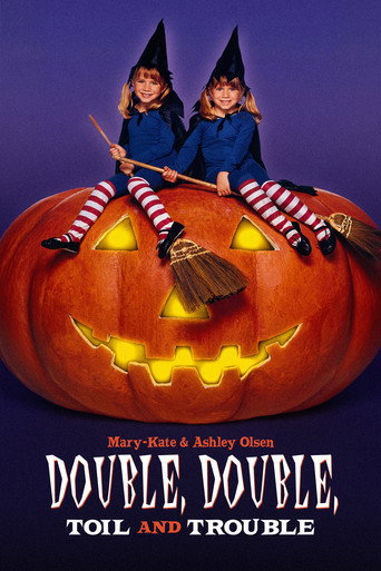 Double, Double Toil and Trouble