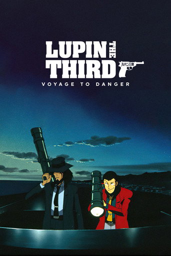 Lupin III: Voyage to Danger