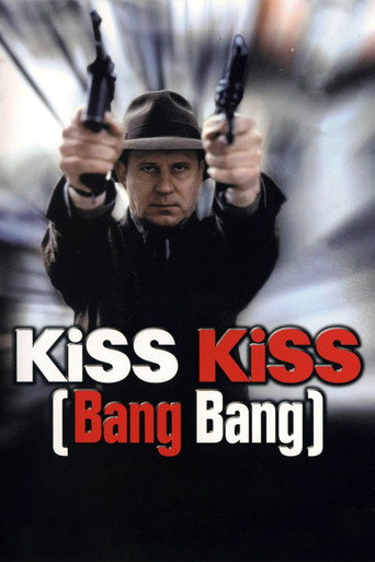 Kiss Kiss Bang Bang