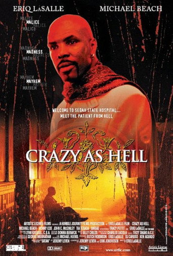 Crazy as Hell