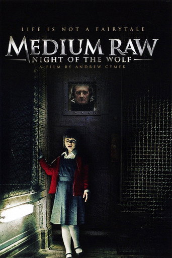 Medium Raw: Night of the Wolf