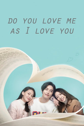 Do You Love Me As I Love You