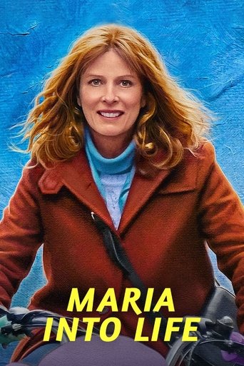 Maria Into Life