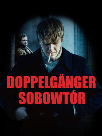 Doppelganger. The Double