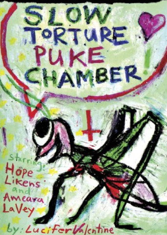 Slow Torture Puke Chamber