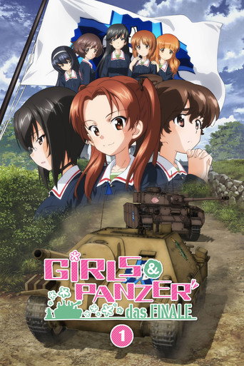 Girls und Panzer das Finale: Part I