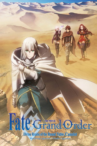 Fate/Grand Order the Movie: Divine Realm of the Round Table: Camelot
